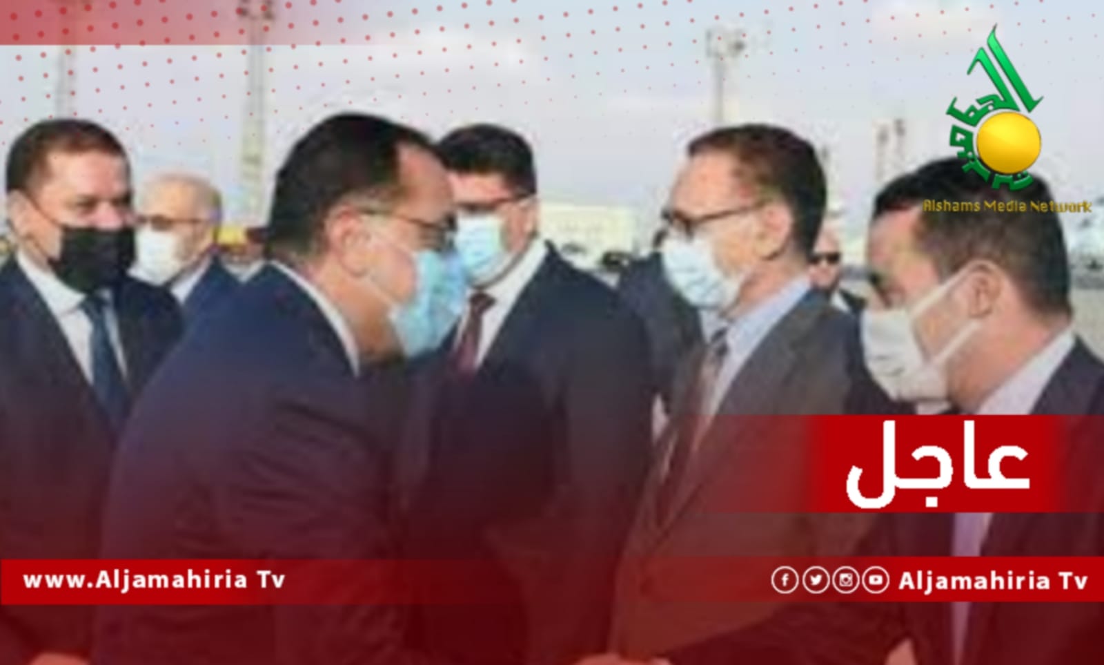 عاجل مصطفى مدبولي والدبيبة