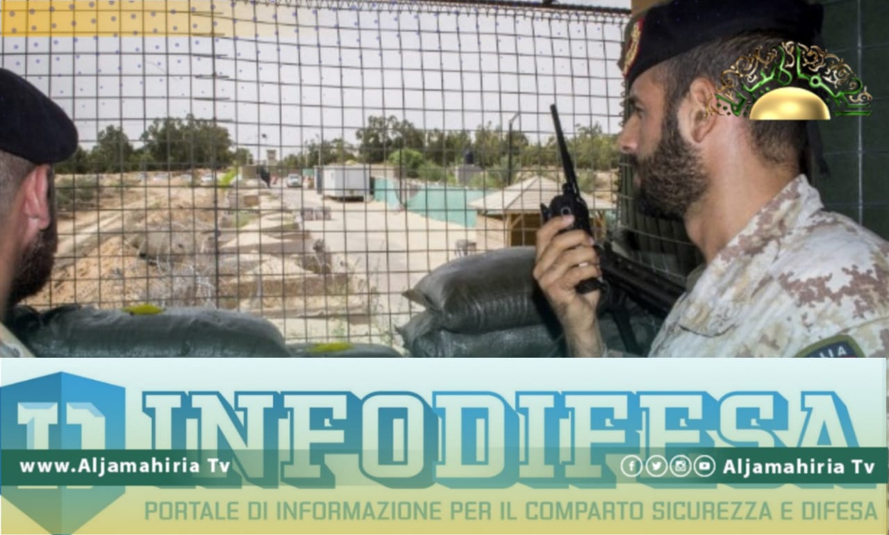 infodifesa: السلطات الليبية تؤجل منح التأشيرات لبعثة الدعم الإيطالية