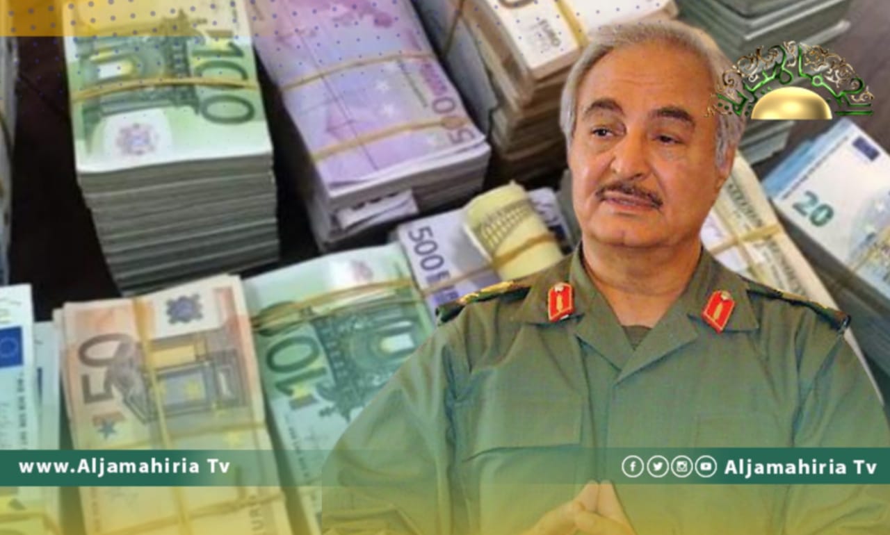 تحويل 500 مليون دينار لحسابات خليفة حفتر الخاصة من عائدات الضرائب