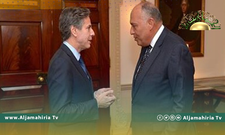 واشنطن: بلينكن وشكري يؤكدان دعمهما للعملية السياسية الليبية التي تؤدي لإجراء الانتخابات
