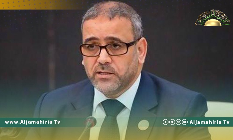 المشري: الحل الوحيد للإنسداد السياسي مسار دستوري واضح تجرى على أساسه الانتخابات