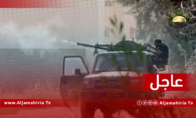 اشتباكات عاجل