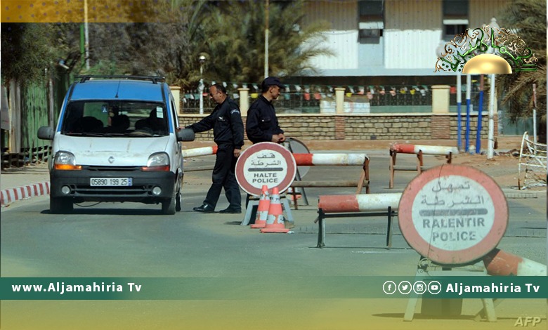 ترجيحات بفتح المعبر الحدودي بين ليبيا والجزائر خلال الفترة القادمة