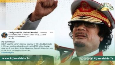 الصفحية الأمريكية بليندا كيندال: القذافي جعل ليبيا الأكثر غنى في أفريقيا وعملتها الأقوى
