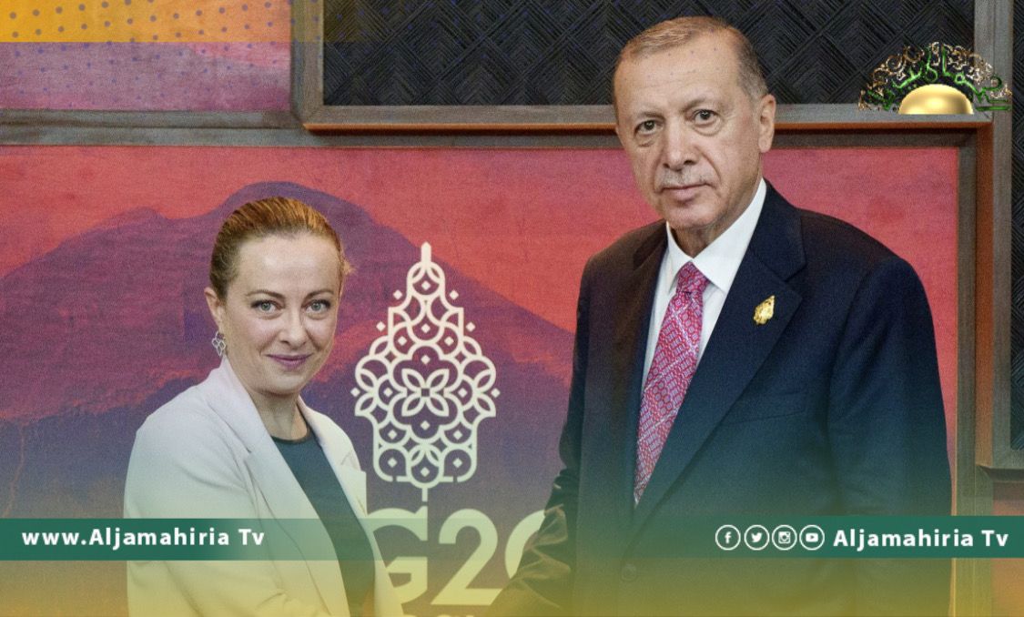 ميلوني وأردوغان يؤكدان ضرورة حل الأزمة الليبية ومكافحة الهجرة غير الشرعية