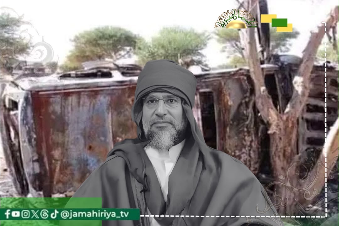 تقرير| ذكرى قصف رتل سيف الإسلام القذافي بوادي زمزم.. جريمة الناتو والعملاء باقية