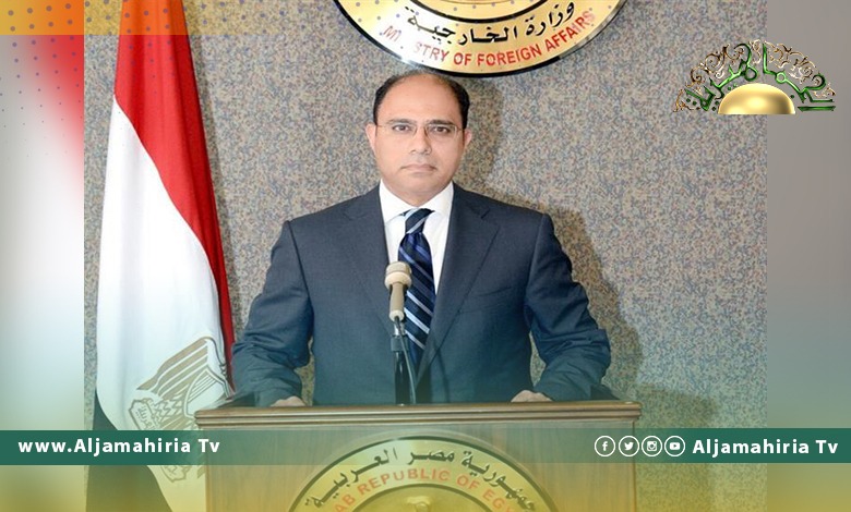 الخارجية المصرية: علاقتنا جيدة بكافة الأطراف في ليبيا وانسحاب شكري إجراء دبلوماسي